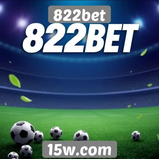 Promoções atuais e vantagens do 822bet